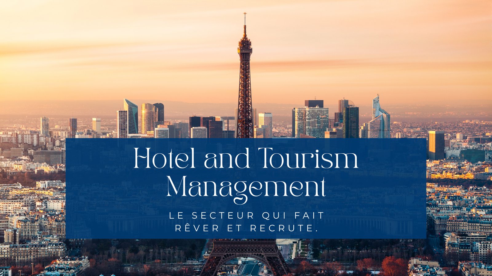 Étudier l’hôtellerie et le tourisme : pourquoi c’est le meilleur choix en 2026
